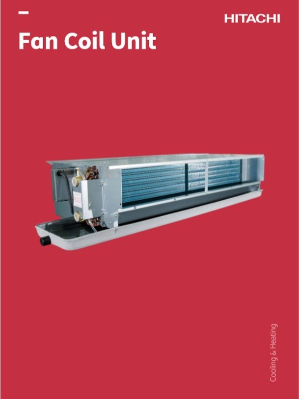 Manuals for Hitachi Fan Coil Unit Installation & Technical Catalogs